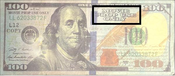 Picture of the bill used at Fob’s Restaurant above. The label “For Movie Prop Use Only” is visible on both the front and back of the $100 bill. In this image, the text is surrounded by a thick black border; this border was added by the Reporter for clarity. (Photo: Allison Joy)